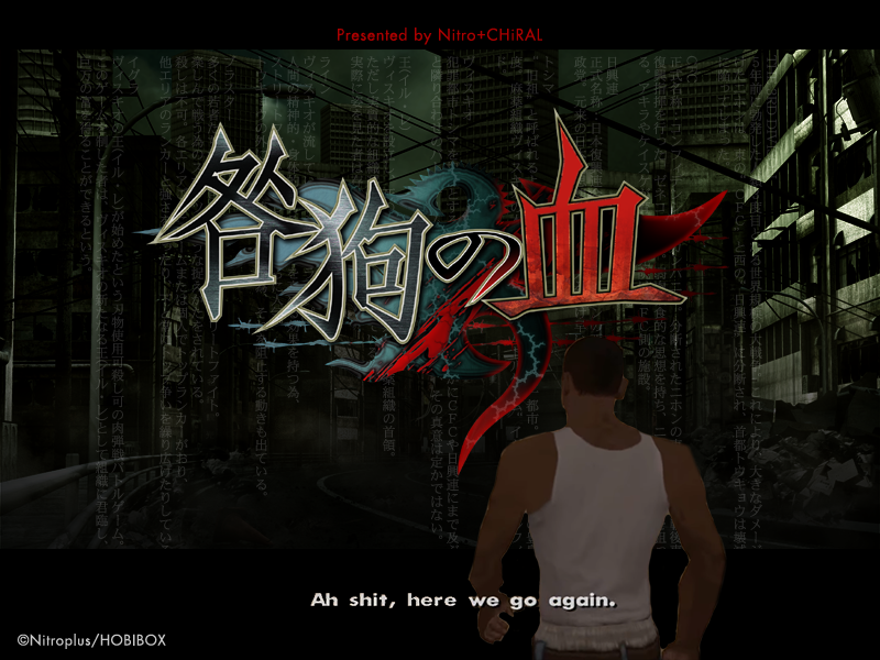 Title screen for the Japanese version of Togainu no Chi with the 'Ah shit, here we go again' GTA San Andreas meme.
